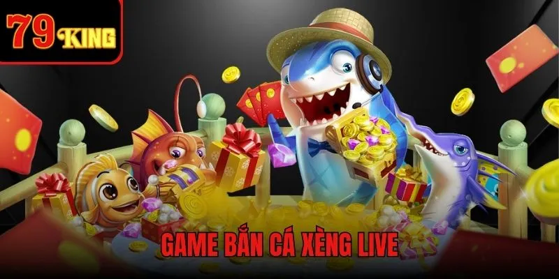 Bắn Cá Xèng Live - Chinh phục đại dương, rinh về thưởng lớn